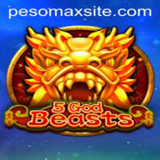 Exploring the Mystical World of 5GodBeasts in PESOMAX