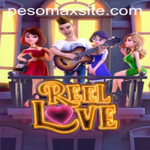 Exploring the Exciting World of ReelLove: A Gaming Experience with PESOMAX